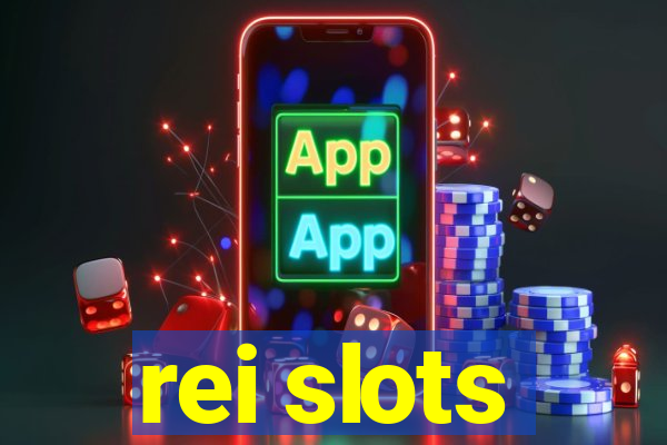 rei slots